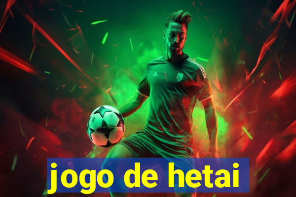 jogo de hetai